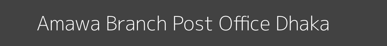 Amawa Post Office Dhaka Pincode 845303