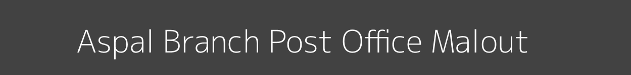 Aspal Post Office Malout Pincode 151210