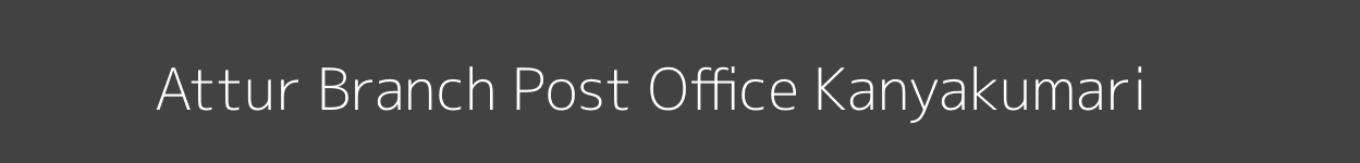 Attur Post Office Kanyakumari Pincode 629177