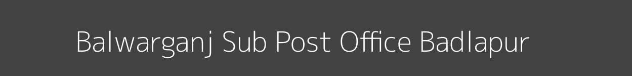 Balwarganj Post Office Badlapur Pincode 222201
