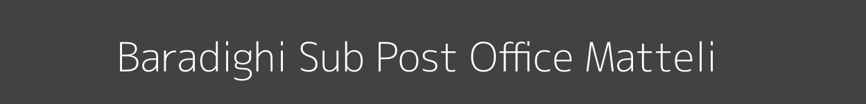 Baradighi Post Office Matteli Pincode 735230