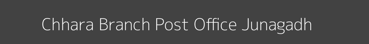 Chhara Post Office Junagadh Pincode 362720
