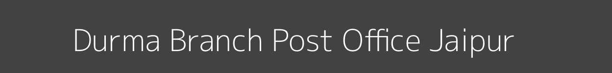 Durma Post Office Jaipur Pincode 723201