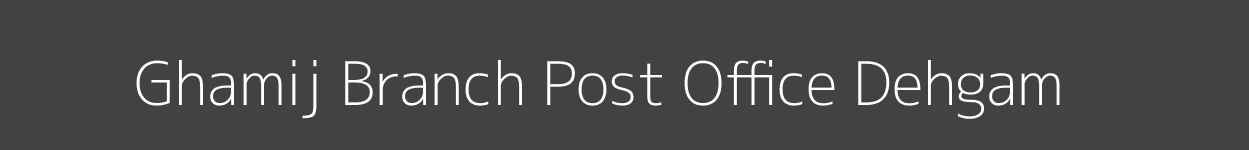 Ghamij Post Office Dehgam Pincode 382308