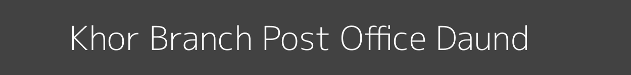 Khor Post Office Daund Pincode 412203