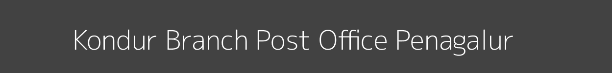 Kondur Post Office Penagalur Pincode 516127