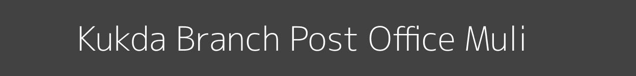Kukda Post Office Muli Pincode 363510