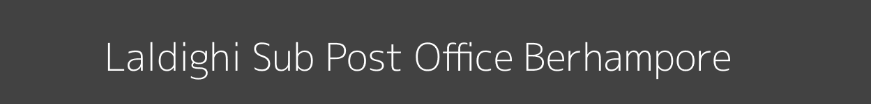Laldighi Post Office Berhampore Pincode 742101