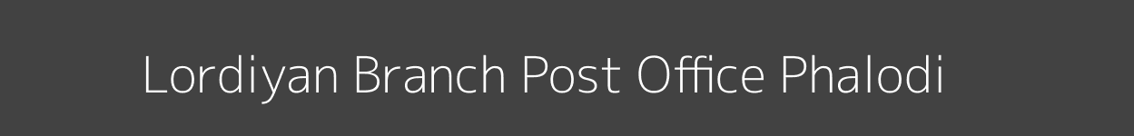 Lordiyan Post Office Phalodi Pincode 342301
