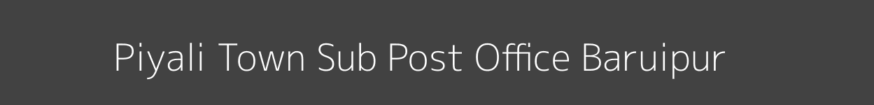 Piyali Town Post Office Baruipur Pincode 743387