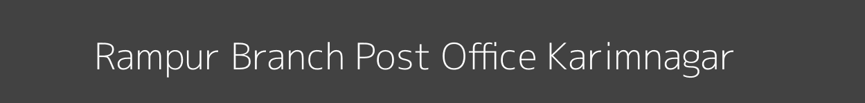 Rampur Post Office Karimnagar Pincode 505001