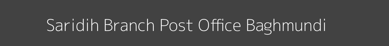 Saridih Post Office Baghmundi Pincode 723212
