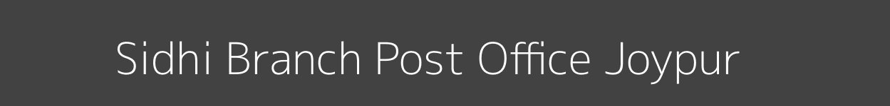 Sidhi Post Office Joypur Pincode 723213