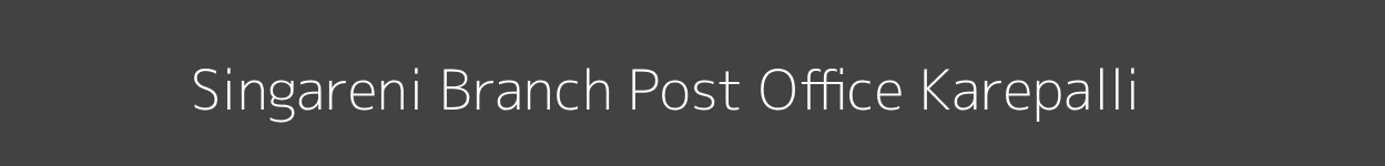Singareni Post Office Karepalli Pincode 507122