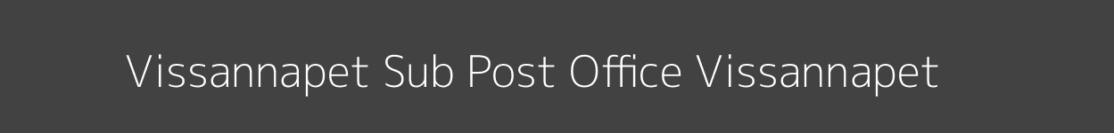 Vissannapet Post Office Vissannapet Pincode 521215