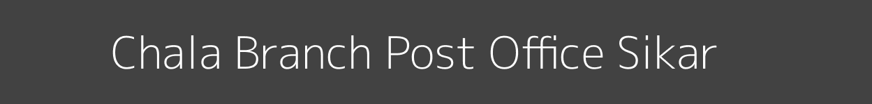 Chala Post Office Sikar
