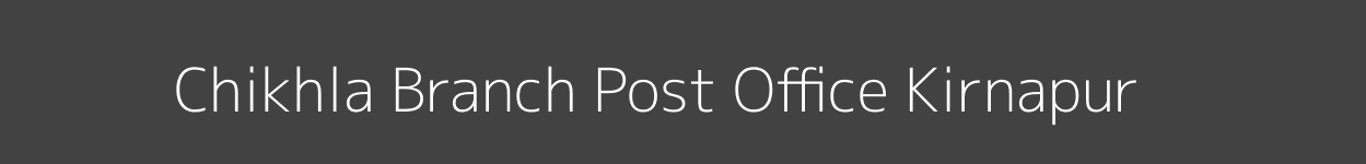 Chikhla Post Office Kirnapur