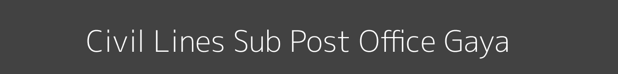 Civil Lines Post Office Gaya