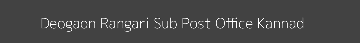 Deogaon Rangari Post Office Kannad