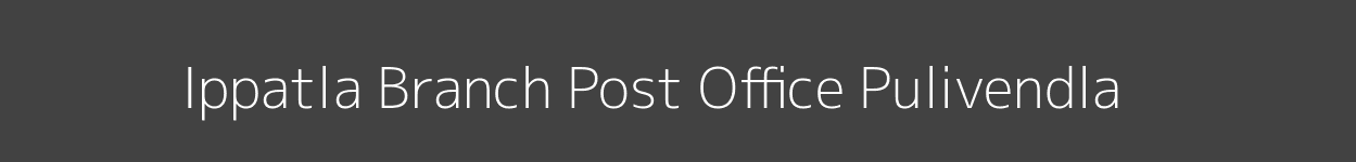 Ippatla Post Office Pulivendla
