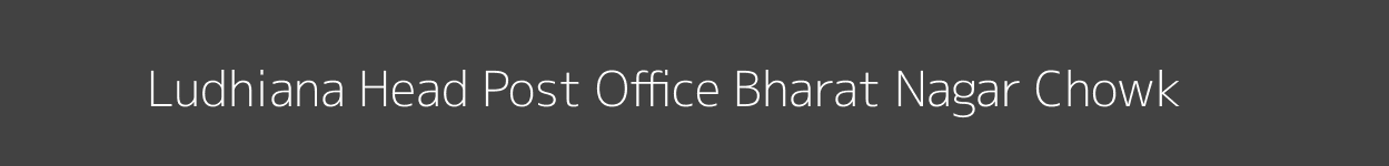 Ludhiana Post Office Bharat Nagar Chowk