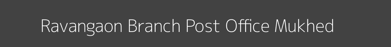 Ravangaon Post Office Mukhed