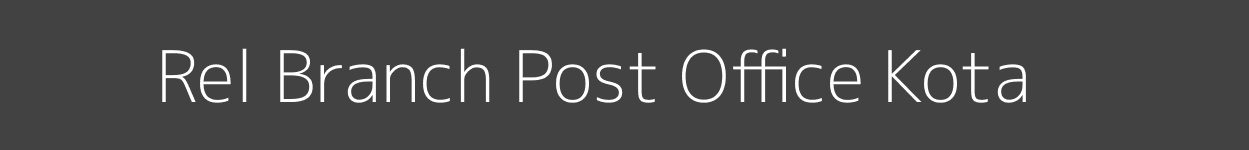 Rel Post Office Kota
