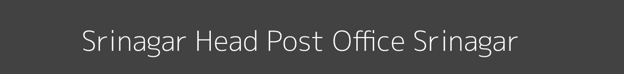 Srinagar Post Office Srinagar