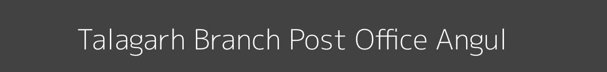Talagarh Post Office Angul