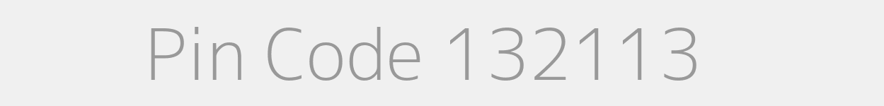 Pin Code 132113 Zip Code