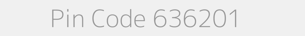 Pin Code 636201 Zip Code