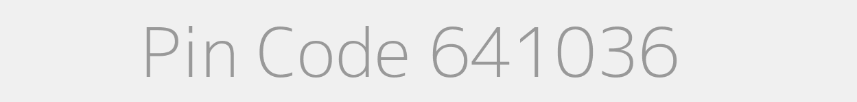 Pin Code 641036 Zip Code