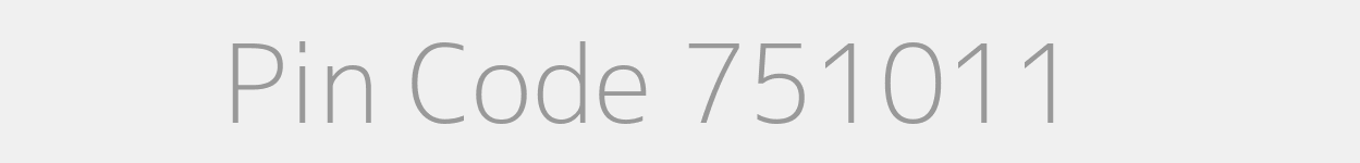 Pin Code 751011 Zip Code