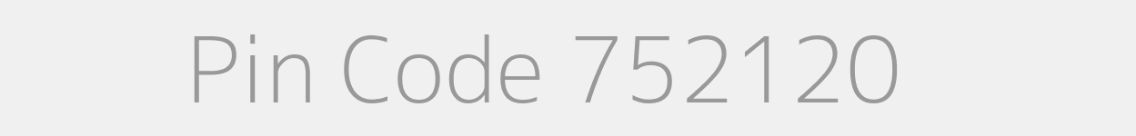 Pin Code 752120 Zip Code