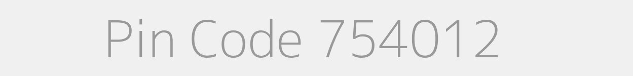 Pin Code 754012 Zip Code