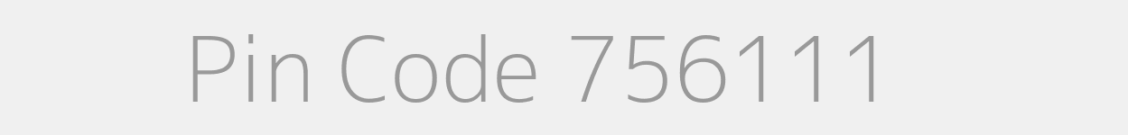 Pin Code 756111 Zip Code