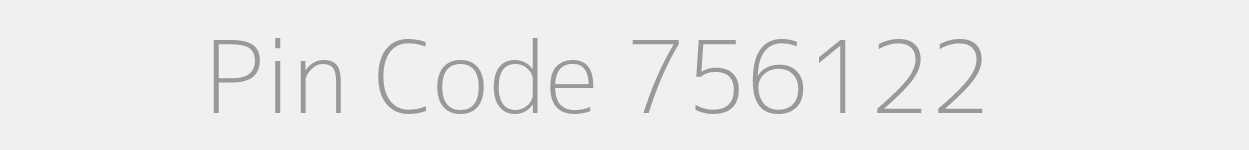 Pin Code 756122 Zip Code