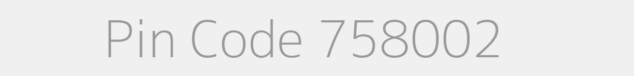 Pin Code 758002 Zip Code