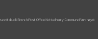 Tiruvettakudi Kottucherry Commune Panchayat Pin Code 609609