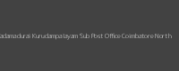 Vadamadurai Kurudampalayam Coimbatore North Pin Code 641017