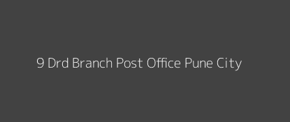 9 Drd Post Office Pune City Pin Code 411014