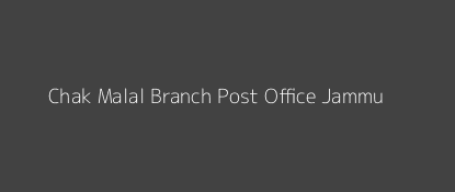 Chak Malal Post Office Jammu Pin Code 181203