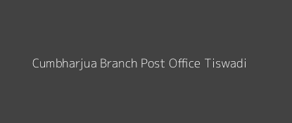 Cumbharjua Post Office Tiswadi Pin Code 403107