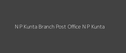 N. P. Kunta Post Office N. P. Kunta Pin Code 515521